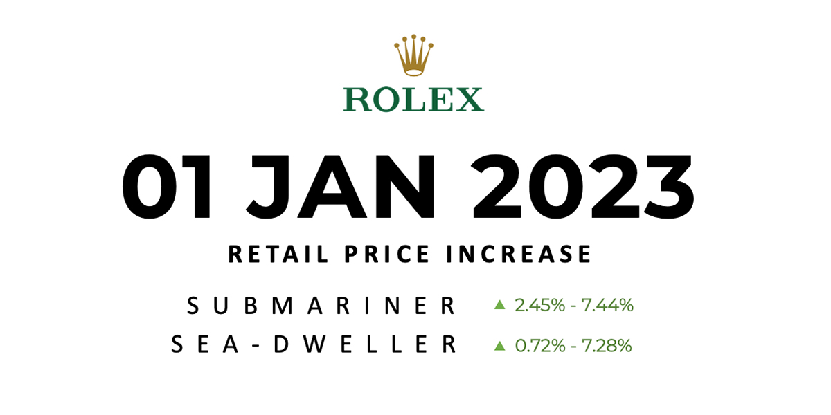 ROLEX SUBMARINER, SEA-DWELLER: PRICE INCREASE 2023 JANUARY - Singapore ...