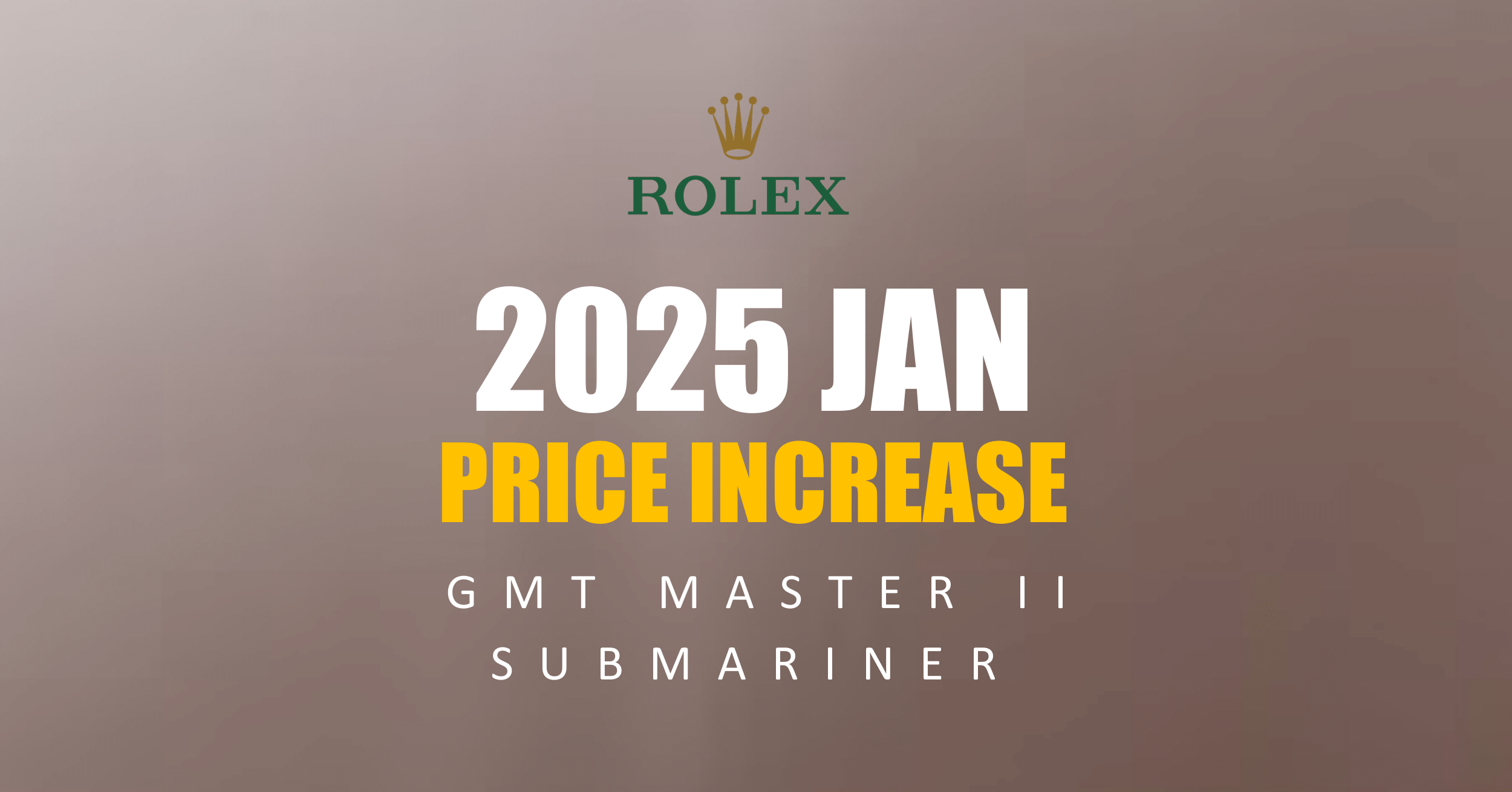 Rolex Retail Price Increase 2025 – GMT Master II, Submariner