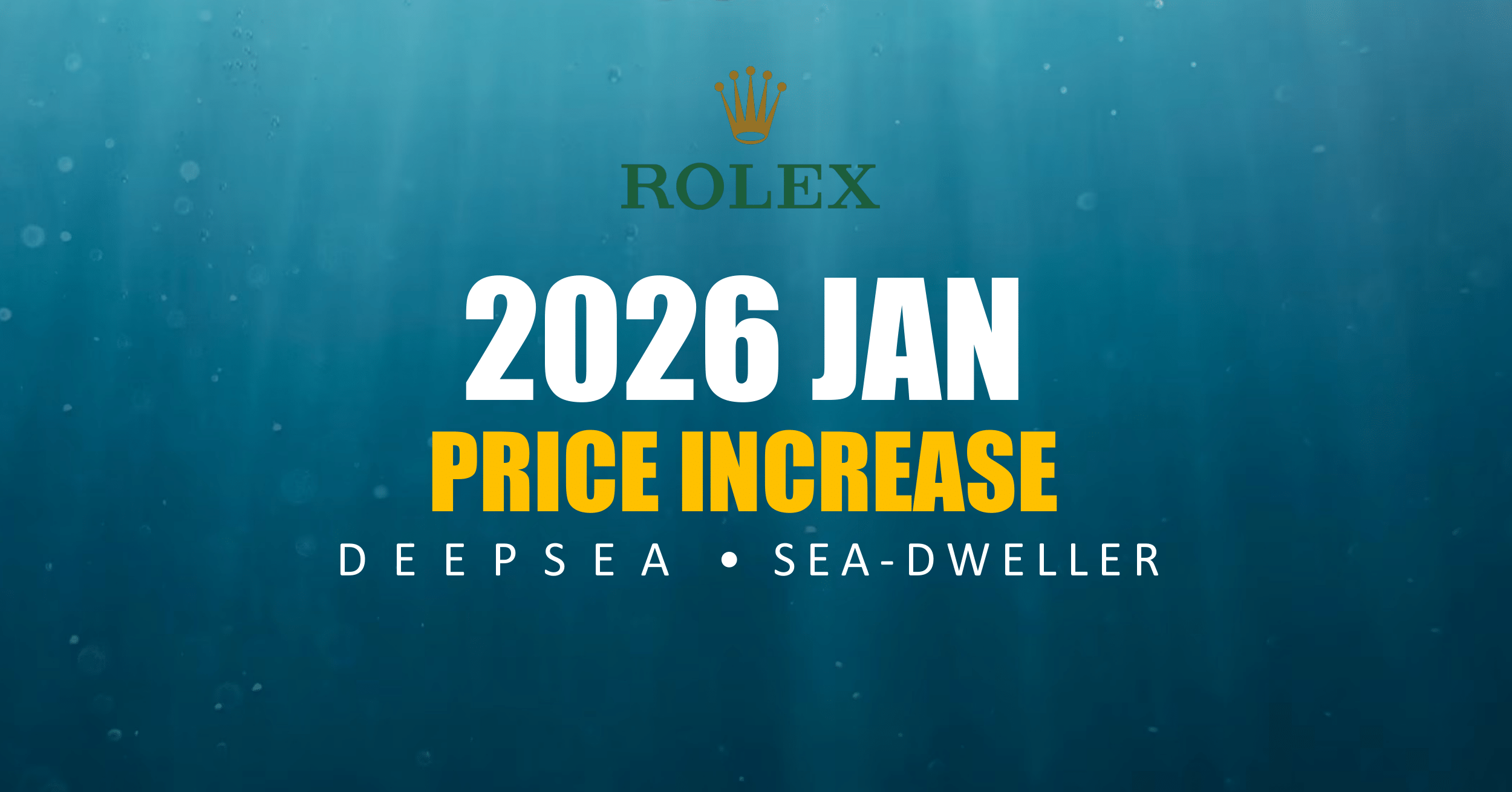 Rolex Retail Price Increase 2026 - Deepsea, Sea-Dweller - Singapore ...